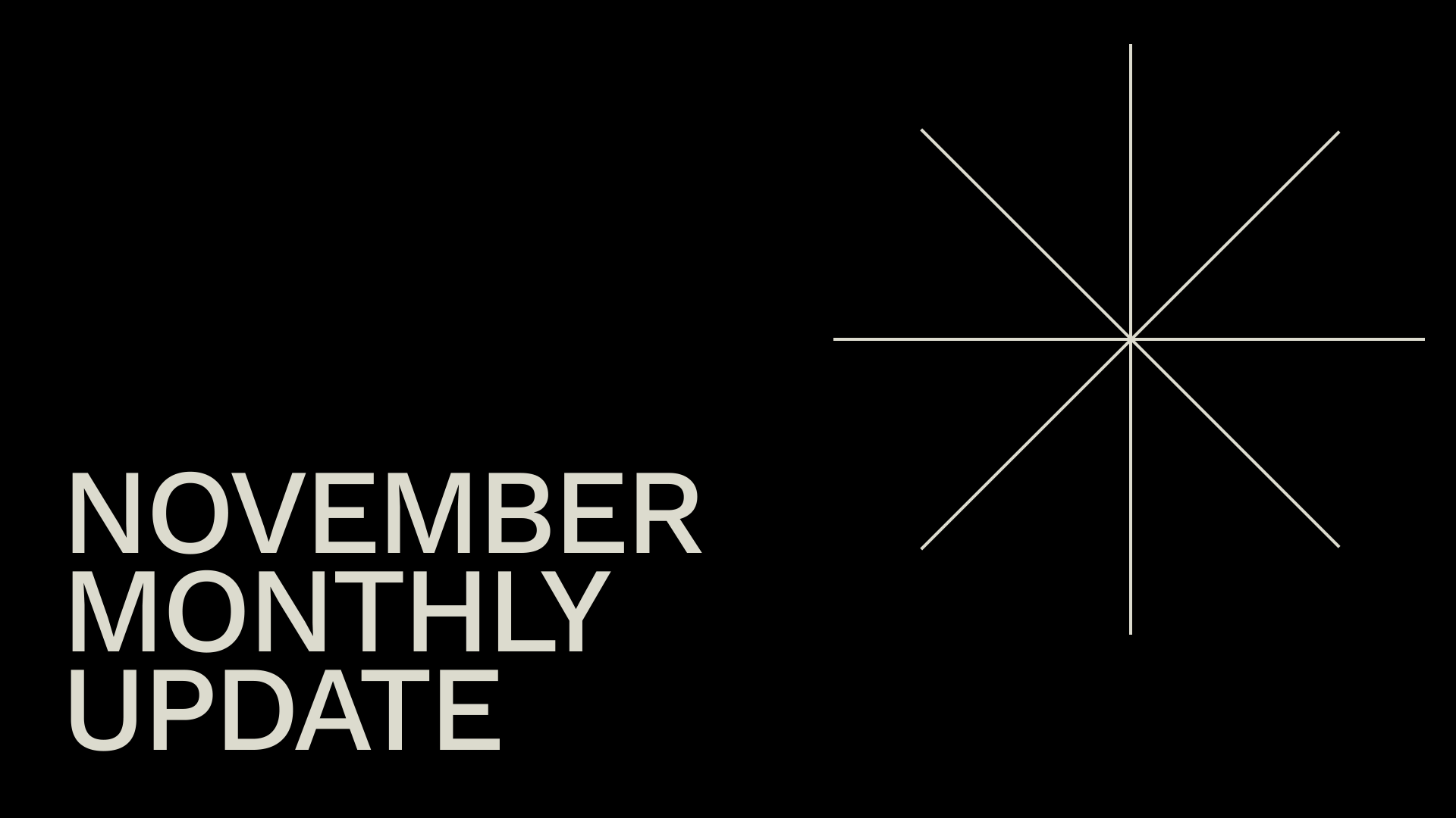 November Monthly Update