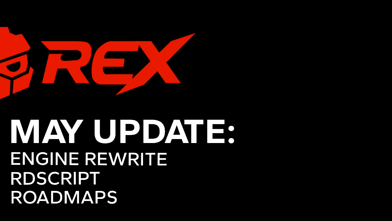 May Update: ReX, RDScript, and Roadmaps